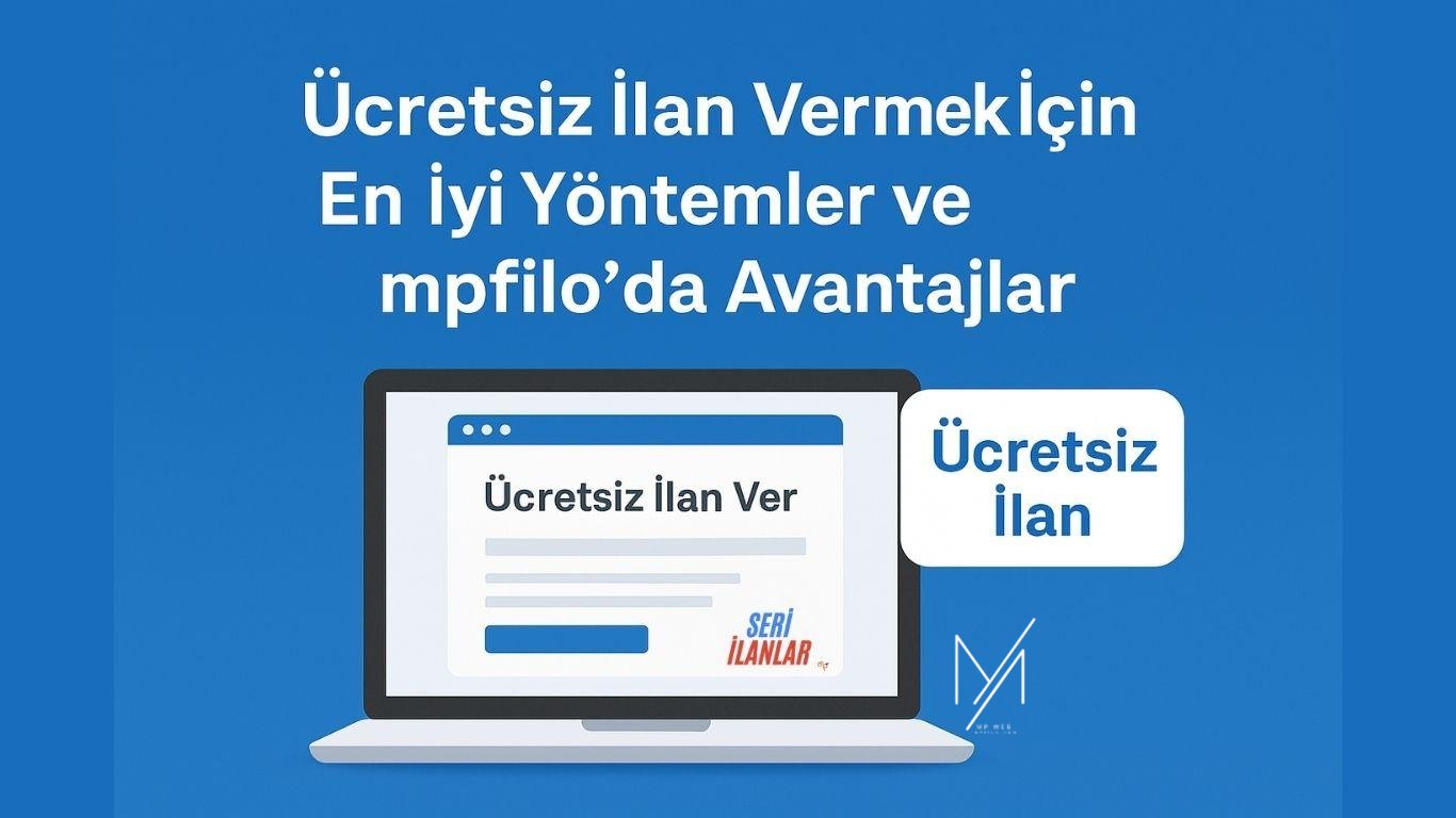 İş İlanlarınızı Ücretsiz Yayınlayın